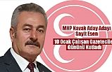 MHP Kavak Aday Adayı Sayit Esen 10 Ocak Çalışan Gazeteciler Gününü Kutladı