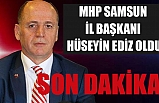 MHP Samsun İl Başkanı Hüseyin Edis Oldu