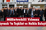 Milletvekili Yılmaz : ' Cumhur İttifakı ülkenin bekasının koruyucusu durumundadır'