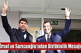Örsel ve Sarıcaoğlu'ndan Birliktelik Mesajı