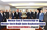 Samsun Memur-Sen’den Samsun Valiliğine Ziyaret