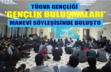 TÜGVA' nın Gençlik Buluşmaları Gerçekleşti