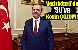 Vezirköprü'de 'SU'ya kesin ÇÖZÜM!