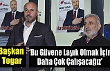 Başkan Togar’a Coşkulu Karşılama