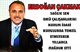 Erdogan Çakmak: SAĞLIK SEN,OMÜ ÇALIŞANLARINI YILLARCA MAĞDUR ETTİ