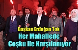 Fatih ve Kadifekale Mahallesi Tok’u bağrına bastı.