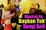 İlkadım’da Coşkulu Buluşma