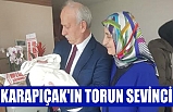 KARAPIÇAK'IN TORUN SEVİNCİ
