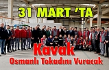 Kavak Osmanlı Tokadını Vuracak