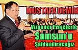 Mustafa Demir, iş insanlarına seslendi