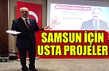 Samsun İçin Usta Projeler