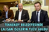 TEKKEKÖY BELEDİYESİNDE TİS HEYECANI