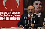 Bağımsız Aday Erhan Usta Seçim Sonuçlarını Değerlendirdi