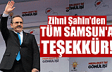 Zihni Şahin'den TÜM SAMSUN'A TEŞEKKÜR!