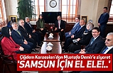 Çiğdem Karaaslan'dan Mustafa Demir'e ziyaret 'SAMSUN İÇİN EL ELE!..'