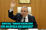 DEMİRTAŞ;
