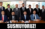 SUSMUYORUZ!