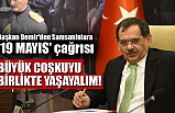 Başkan Demir'den Samsunlulara '19 MAYIS' çağrısı