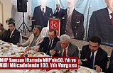 MHP Samsun İftarında MHP’nin50. Yılı ve Milli Mücadelenin 100. Yılı Vurgusu