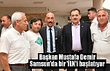 Başkan Mustafa Demir, Samsun'da bir 'İLK'i başlatıyor