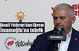 Binali Yıldırım'dan Ekrem İmamoğlu'na tebrik