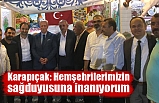 Karapıçak: Hemşehrilerimizin sağduyusuna inanıyorum