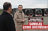 Samulaş Müdürü Enver Sedat Tamgacı: SAMULAŞ, ÇEVRE DOSTUDUR!..