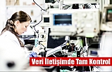 Veri İletişimde Tam Kontrol