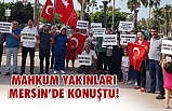 Mahkum Yakınları Mersin'de