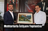 Mustafa Demir Muhtarlarla İstişare Toplantısı