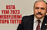 Usta, Yeni 2023 Hedeflerini Topa Tuttu