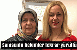 Abd’li doktorların şifa bulamadığı hastayı Samsunlu hekimler tekrar yürüttü