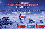 Barış Pınarı Harekatını Destekliyoruz