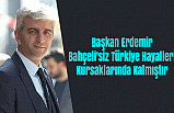 Başkan Erdemir; Bahçeli'siz Türkiye Hayalleri Kursaklarında Kalmıştır