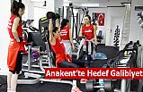 Anakent’te Hedef Galibiyet