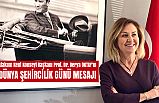 Atakum Kent Konseyi Başkanı Prof. Dr. Derya OKTAY’ın DÜNYA ŞEHİRCİLİK GÜNÜ MESAJI