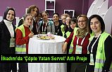 İlkadım’da ‘Çöpte Yatan Servet’ Adlı Proje