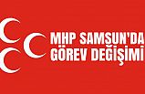 MHP Samsun'da Görev Değişimi