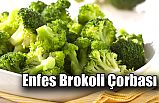 Enfes Brokoli Çorbası