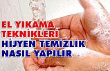 El yıkama teknikleri ve hijyen temizlik nasıl yapılır?