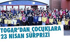 Başkan Togar'dan Çocuklara 23 Nisan Sürprizi