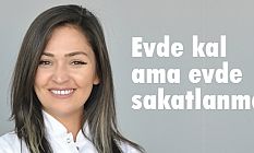 Ev İşlerinde Sakatlanmamak için 15 Öneri