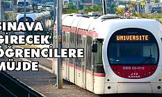 Sınava girecek öğrencilere ulaşım ücretsiz