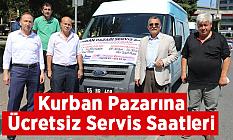 Kurban Pazarına Ücretsiz Servis Saatleri