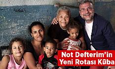 Not Defterim’in yeni rotası Küba