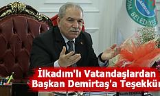 İlkadım'lı Vatandaşlardan Başkan Demirtaş'a Teşekkür