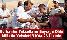 Kurbanlar Yoksulların Bayramı Oldu