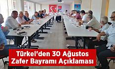 Türkel'den 30 Ağustos Zafer Bayramı Açıklaması