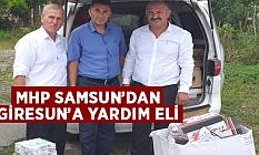 MHP SAMSUN “BİZİM DE BİR KATKIMIZ OLSUN İSTEDİK”