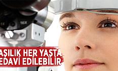 ŞAŞILIK HER YAŞTA TEDAVİ EDİLEBİLİR